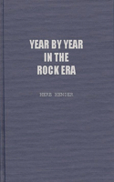 Year by Year in the Rock Era