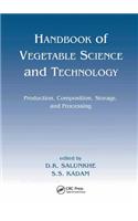 Handbook of Vegetable Science and Technology