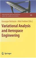 Variational Analysis and Aerospace Engineering