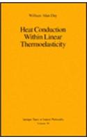 Heat Conduction within Linear Thermoelasticity