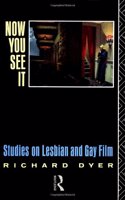 Now You See It: Studies in Lesbian and Gay Film