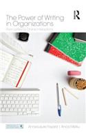 The Power of Writing in Organizations