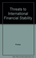 Threats to International Financial Stability