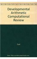 Developmental Arithmetic Computational Review