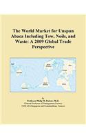The World Market for Unspun Abaca Including Tow, Noils, and Waste