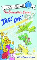 The Berenstain Bears Take Off!: (I Can Read!: Level 1)