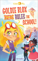 Goldie Blox Rules the School!