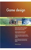 Game design Complete Self-Assessment Guide