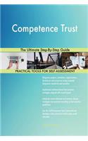 Competence Trust The Ultimate Step-By-Step Guide