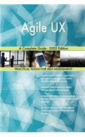 Agile UX A Complete Guide - 2020 Edition