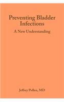 Preventing Bladder Infections