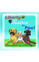 Liberty and Justice for Paul