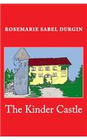 The Kinder Castle