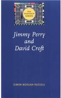 Jimmy Perry and David Croft