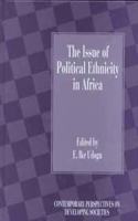 The Issue of Political Ethnicity in Africa