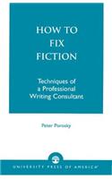 How to Fix Fiction