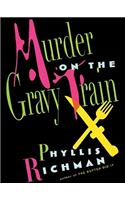 Murder on the Gravy Train Lib/E