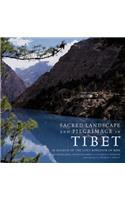 Sacred Landsacpe and Pilgrimage in Tibet