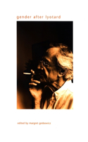 Gender after Lyotard