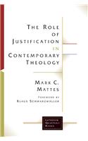 The Role of Jusitifcation in Contemporary Theology