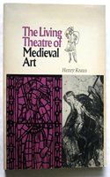 The Living Theater of Medieval Art