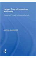 Hunger: Theory, Perspectives and Reality