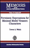Fermionic Expressions for Minimal Model Virasoro Characters: (Memoirs of the American Mathematical Society)
