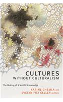 Cultures without Culturalism