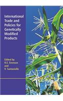 International Trade and Policies for Genetically Modified Products