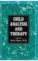 Child Analysis and Therapy (Child Analysis & Therapy CL)