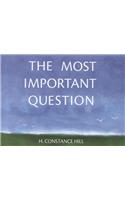Most Important Question