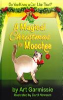 A Magical Christmas for Moochee
