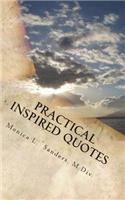 Practical Inspired Quotes