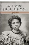 Offspring of Rose Foreman