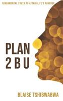 Plan 2 B U