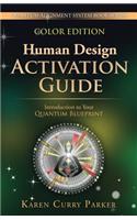 Human Design Activation Guide