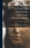 Statues of Abraham Lincoln. Miscellanea; Sculptors - B Borglum 1