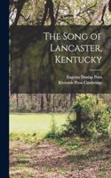 Song of Lancaster, Kentucky