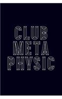 Club Metaphysic