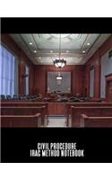 Civil Procedure IRAC Method Notebook: A Case Briefing Tablet For Law Students