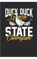 Duck Duck Goose State Champion