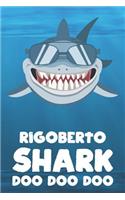 Rigoberto - Shark Doo Doo Doo