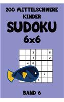 200 Mittelschwere Kinder Sudoku 6x6 Band 6: Sudoku Puzzle Rätselheft mit Lösung, 2 Rästel pro Seite