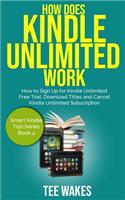 How Does Kindle Unlimited Work