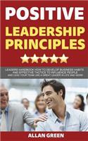Positive Leadership Principles