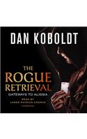 Rogue Retrieval Lib/E