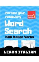 Word Search, +500 Italian Verbs, Increase Your Vocabulary, Learn Italian