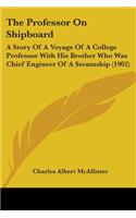 The Professor On Shipboard