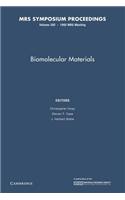 Biomolecular Materials: Volume 292