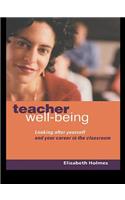 Teacher Well-Being